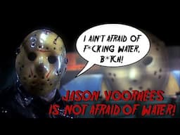 Jason Voorhees is Not Afraid of Water - Extended Version #fridaythe13th  #horrorstories