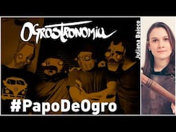 #PapoDeOgro com Juliana Baioco #DesafioSobFogo