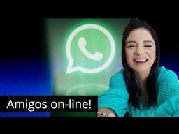 Como fazer amigos pelo whatsapp!