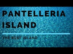 Pantelleria Island