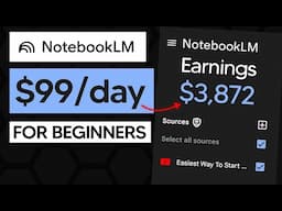 How To Make Money With NotebookLM For Beginners In 2024