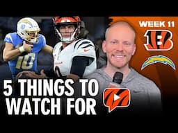 Five Things to WATCH For: Chargers vs. Bengals Score Prediction | NFL Week 11