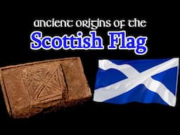 Ancient Origins of the Scottish Flag