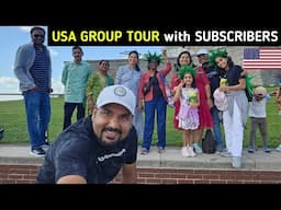 AMERICA GROUP TOUR with SUBSCRIBERS || INDIAN IN USA