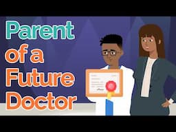 Help Your Child Get Into Medical School | Parent of a Future Doctor