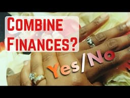 3 Steps to Combining Finances After Marriage & Avoid DIVORCE!