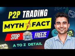 "How to Avoid Bank Freeze in P2P Trading | Myths, Facts & Mistakes to Avoid"