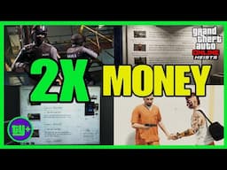 GTA Online DOUBLE MONEY Heist Week!