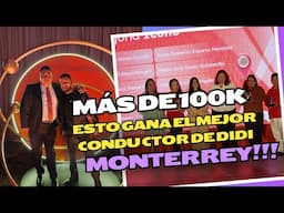 Cuánto gana el mejor Didi de Monterrey?? Los Didis 2024!!!