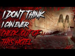 Scary Stories | I Don't Think I Can Ever Check Out Of This Hotel