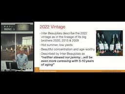 2021 and 2022 Vintage Beaujolais -  Masterclass with Peter Marks MW - Napa Valley Wine Academy