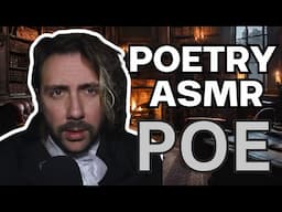 ASMR POETRY: Edgar Allen Poe