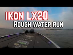 iKon LX in ROUGH WATER Tournament Conditions