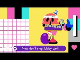 Lingokids - Don't Stop Baby Bot (Official Music Video) (Lyric Video)