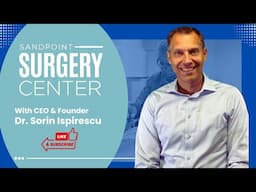 Tour of Sandpoint Surgery Center