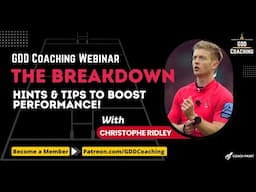 GDD Coaching Webinar | The Breakdown & The Law with Christophe Ridley