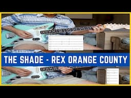 Rex Orange County - The Shade Guitar Lesson