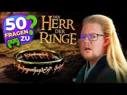 Die beste FILMREIHE aller ZEITEN! | 50 schwere Fragen zu Herr der Ringe