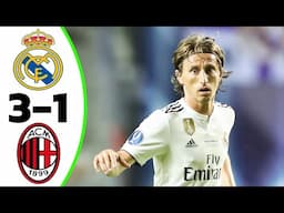 Real Madrid vs AC Milan 3-1 | Extended Highlights and Goals- HD