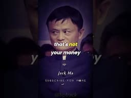 Jack Ma talks about money #entrepreneur