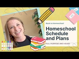 Homeschool Scheduling and Planning