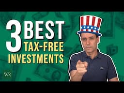 Top 3 Investments to Protect Your Portfolio from Uncle Sam (Tax-Free Income!)