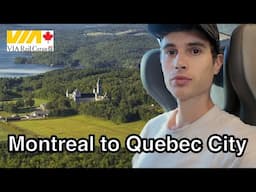 Montreal to Québec City Via Rail Train Ride