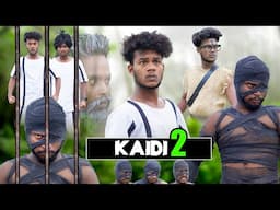 KAIDI PART 2 || कैदी पार्ट 2 || The Comedy Kingdom