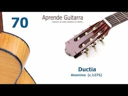 Aprende Guitarra 70 - Ductia -Anónimo (s.1275)