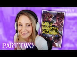 Dive Into The Apocalypse With Maude's Book Club: Carl's Doomsday Scenario By Matt Dinniman - Part 2