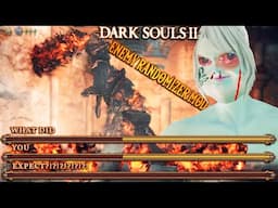 Turns Out This Boss Is IMPOSSIBLE - Dark Souls 2 Randomizer Mod Funny Moments #6