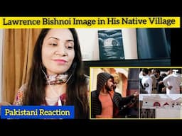 Pakistani Girl Reacts to Lawrence Bishnoi's kin elusive; village in Punjab’s Fazilka district