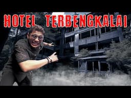 NIAT LIBURAN MALAH KETEMU HOTEL TERBENGKALAI SEREEEM BANGET!!