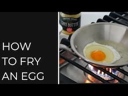 HOW TO FRY THE PERFECT EGG