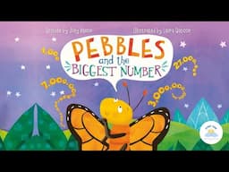 💫 Children's Books Read Aloud | 🦋🦋Pebbles And The Biggest Number 🔢