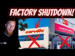 Cervelo and Santa Cruz Have MASSIVE Factory Shut Down....... The Pros Closet Opens back up?