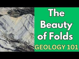 Geology 101 with Willsey, Episode #26: Folds in Rocks