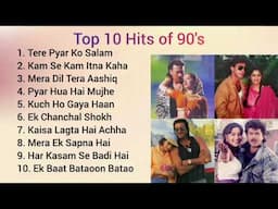 Top 10 Evergreen Hits of 90's ll Old is Gold