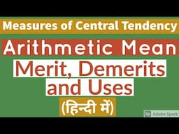 Merits and Demerits of Airthmetic Mean