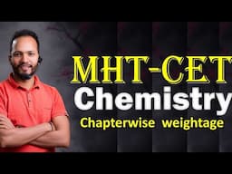 MHT CET 2025 Chemistry Chapterwise Weightage | Important Topics for Top MarksII #MHTCET2025 #mhtccet