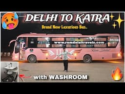 Omg 🥵 Brand new Luxury Sleeper Bus with Washroom 🔥 || Delhi to Katra Bus