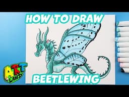 How to Draw a BeetleWing Dragon | Wings of Fire