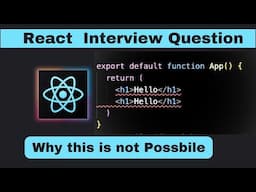 React Interview Question in Hindi #  Why Only One Parent Element in JSX?