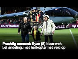 Prachtig: Ryan (8) klaar met behandeling ziekte, mag met helikopter het veld van Go Ahead op ❤️