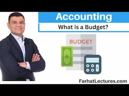 What is a Budget? Role of a Budget.