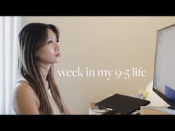 work week in my 9-5 corporate life | working in project management | corporate work vlog