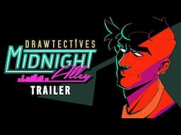 Drawtectives: Midnight Alley Trailer