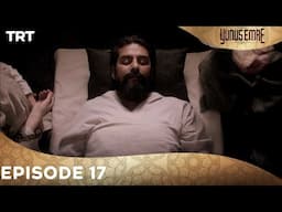 Yunus Emre Urdu Episode 17