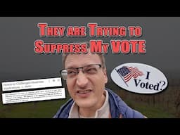 They are Trying to Suppress My VOTE