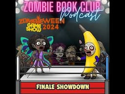 (PART 2) ZombieWeen Game Show 2024 | Zombie Book Club Podcast Ep 67